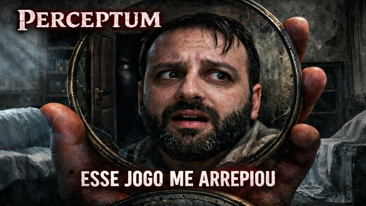ESSE JOGO ME DEIXOU ARREPIADO - Perceptum Demo
