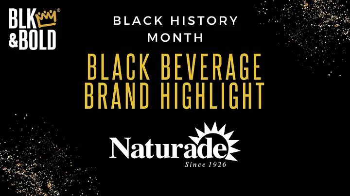 BLK & Bold: Black Beverage Brand Highlight - Natur...