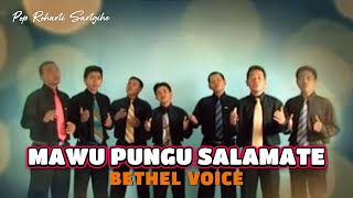 BETHEL VOICE | MAWU PUNGU SALAMATE (Cipt.: Pdt. Yefferson Dalenoh, S.Th)