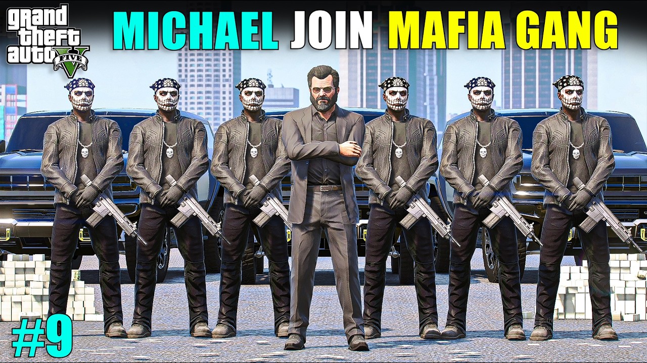 MICHAEL JOINED BIGGEST MAFIA GANG | GTA V GAMEPLAY