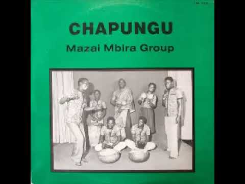 Mazai Mbira group - Chapungu : 80's ZIMBABWE Shona Mbira Music Folk African  Country ALBUM Songs LP