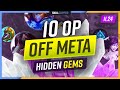 10 OP OFF META Champions that are HIDDEN GEMS on PATCH 11.24 - League of Legends