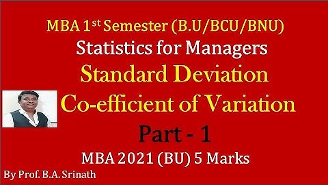 MBA 1st Semester - Statistics for Managers PART 1 - Standard Deviation (2021Q.P)  MBA (BU) 5 Marks