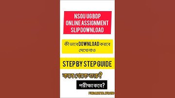 NSOU UG BDP Online Assignment Slip Download Process Step by Step 2025 #nsouug #nsoubdpexam #nsou