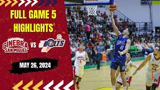 BRGY. GINEBRA SAN MIGUEL vs. MERALCO BOLTS | MAY 26, 2024 | FULL GAME 5 HIGHLIGHTS