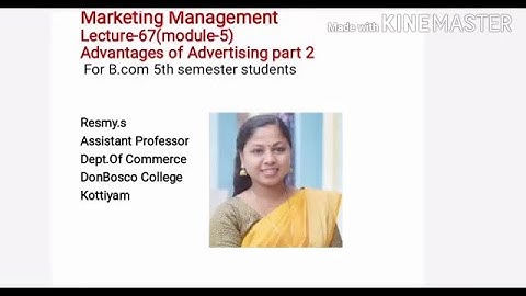 MARKETING MANAGEMENT LECTURE-67(MODULE-5) ADVANTAGES OF ADVERTISING PART-2 FOR B.COM S5