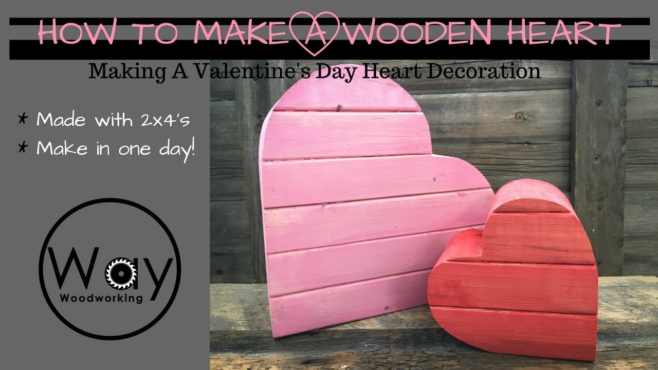 How to Make A Wooden Heart 