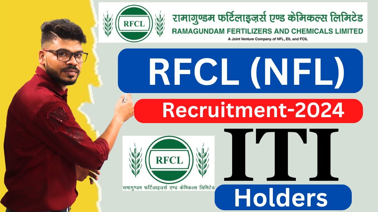 NFL (RFCL) Recruitment2024 NFL ITI Holders Recruitment2024 YouTube