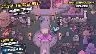 GAME PC NITENDHO SWITCH KINI HADIR DI ANDROID?? - MIRIP ASLINYA?? KEREN?? - SWORD OF DITTO FULL GAME