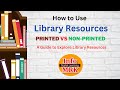 How to Use Library Resources : Printed VS Non-Printed Library Collection #infomrk #libraryscience