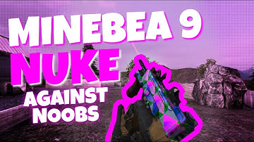 [Bullet Force] Minebea 9 nuke
