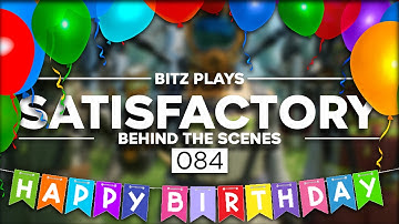 Bitz Plays Satisfactory 1.1 Update - Part 84