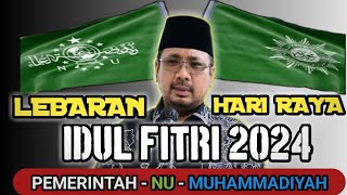 KAPAN IDUL FITRI 2024 MENURUT MUHAMMADIYAH, NU, PEMERINTAH? IDUL FITRI 2024 JATUH PADA TANGGAL?