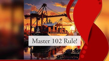 Master the 102 Rule for Importers!