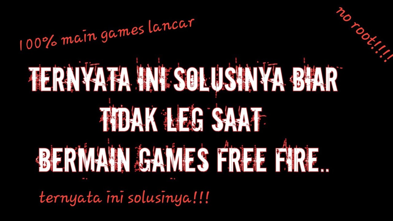 Cara mengatasi leg atau patah"di games free fire||ternya ...