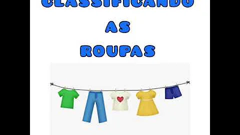 Como classificar roupas?