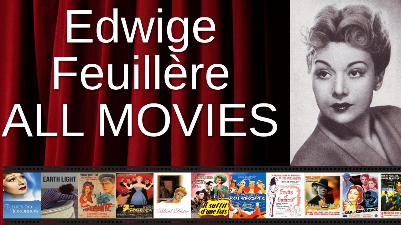 ALL Edwige Feuillère Movies Ranked by Score (Critics + Fans)