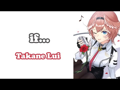 [Takane Lui] - if... / DA PUMP