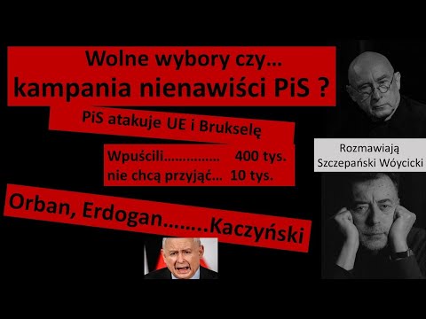                     Kampania wyborcza PiS staje się kampanią nienawiści /// zamiast demokracji dyktatura
                              