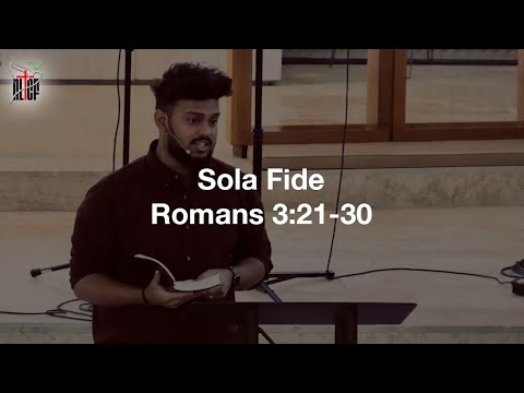 Sola Fide – Romans 3:21-30 | The Solas Series | Pastor Paul | February 18, 2024