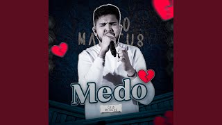 Video thumbnail of "Caio Matheus - Medo"