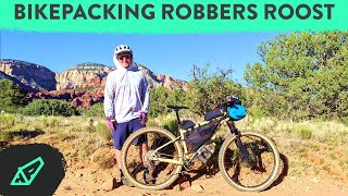 Bikepacking Robbers Roost (The Stolen West) in Sedona, Arizona: 50 miles, 2 days, 1 night