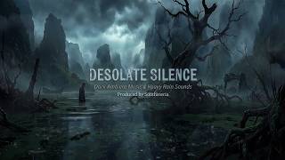 Desolate Silence.