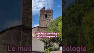 Le musée d&#39;archéologie de Saint-Raphaël | The Saint-Raphaël Archeology Museum | Музей Сен-Рафаэль |