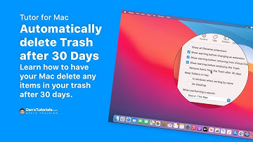 Learn how to have your Mac delete any items in your trash after 30 days
