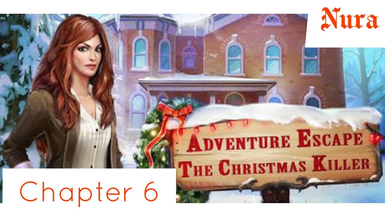 AE MYSTERY Christmas Killer Chapter 6 Walkthrough YouTube ae-mystery-christmas-killer-chapter-6-walkthrough-youtube