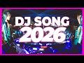 DJ SONG 2026 Disco Remix Nonstop New Songs DJ Party Music 2025