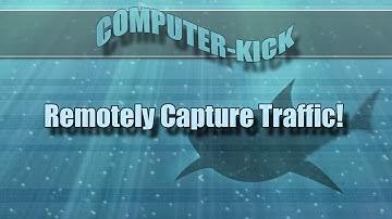 EASY - Remotely Capture Wireshark Traffic!