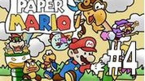 Paper Mario - Episode 4 - Action Command Failure