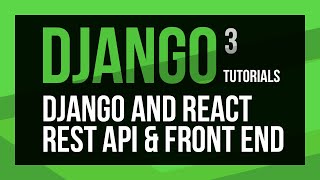 Build a Django API with React.js Front-end