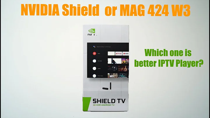 NVIDIA Shield TV VS MAG424 W3. 어떤 것이 IPTV에 더 나은가요?
