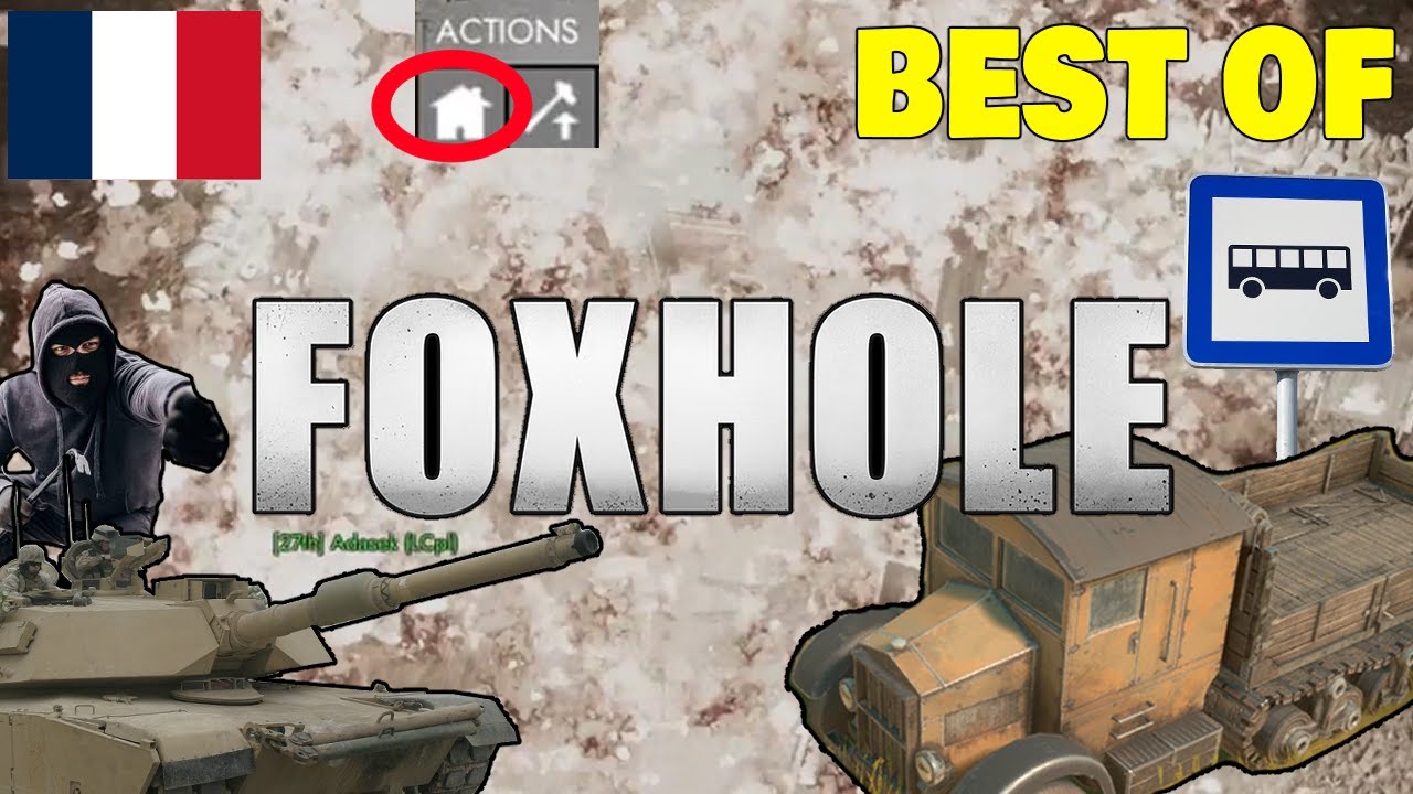[FR] Best of Foxhole (Défense de Callahans Passage) - War 124