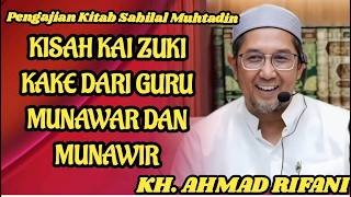 [FULLBARU] Guru Rifani || kisah kai zuki kake Guru Munawar #pengajian #ceramah #nasehat