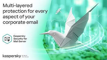 Kaspersky Security for Mail Server. Protection for every aspect of your corporate email