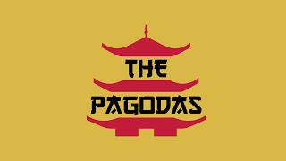 05 - CAPITALIST PIGS - THE PAGODAS JULY 18, 2026