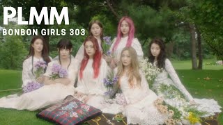 BONBON GIRLS 303 (硬糖少女303)- PLMM Audio + Lyrics