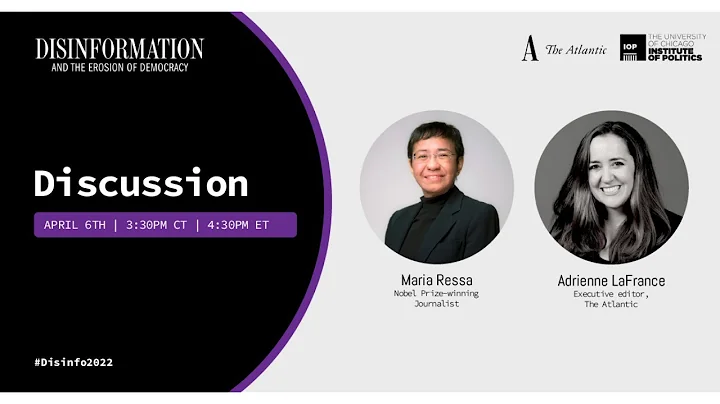 Moderated Discussion with Maria Ressa, Moderated b...