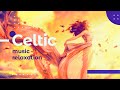 Beautiful celtic music  fantasy music for relaxation