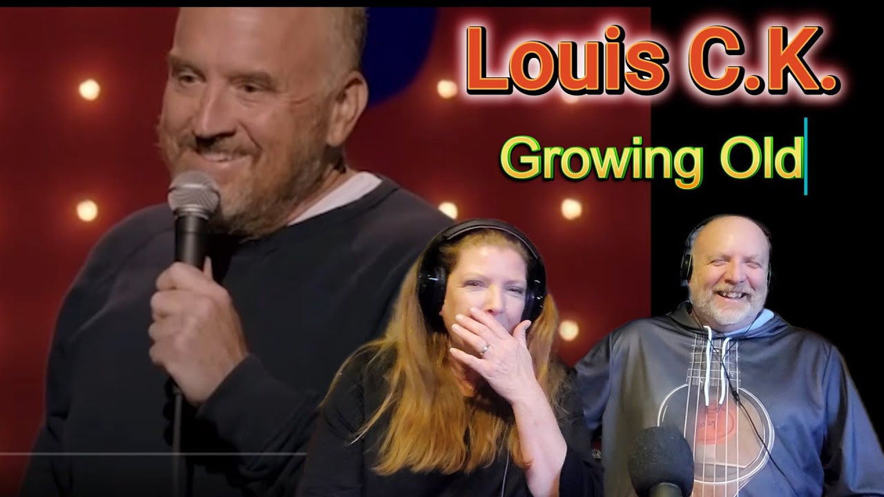 Louis C.K. - Growing Old (Reaction Video)