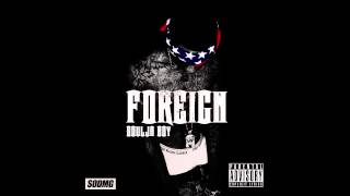 Soulja Boy - "In My Zone" (Foreign Mixtape)