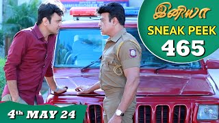 Iniya Serial | EP 465 Sneak Peek | 4th May 2024 | Alya Manasa | Rishi | Saregama TV Shows Tamil