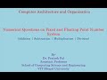 CAO || Tutorial Questions on Fixed and Floating Point Number System | Addition | Multiplication