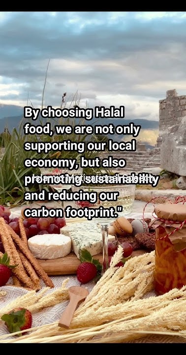 halal-food-understanding-the-importance-of-dietary-laws-in-islam
