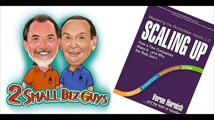 Rockefeller Habits 2.0 - Scaling Up Your Business