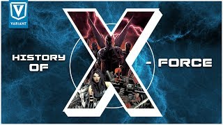 History Of X-Force