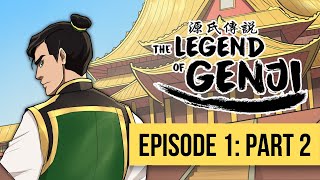 Legend of Genji Book 1 | Episode 1 - Part 2